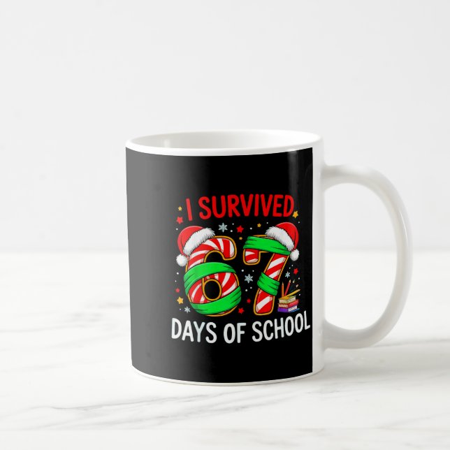 I Survived 67 Days Of School Christmas  Kaffemugg (Höger)