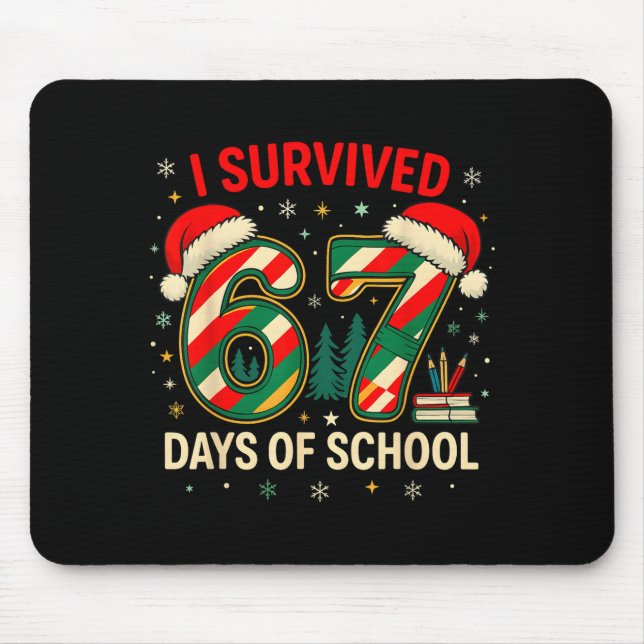 I Survived 67 Days Of School Christmas Teacher  Musmatta (Framsidan)