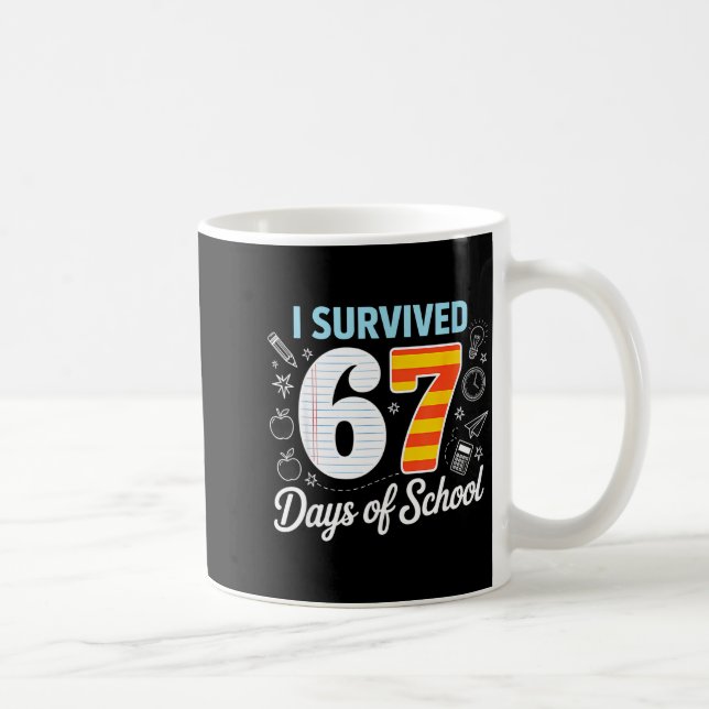 I Survived 67 Days Of School Cl Paper Meme  Kaffemugg (Höger)