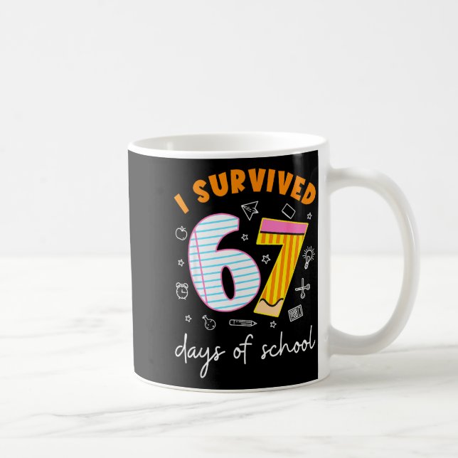 I Survived 67 Days Of School Cool Teacher Design  Kaffemugg (Höger)