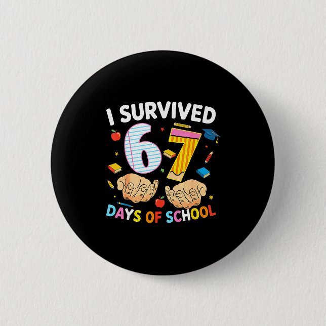 I Survived 67 Days Of School Cool Teacher Design  Knapp (Framsida)