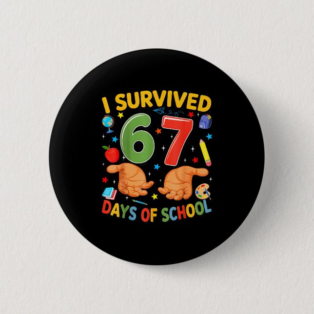 I Survived 67 Days Of School Cool Teacher Design  Knapp (Framsida)