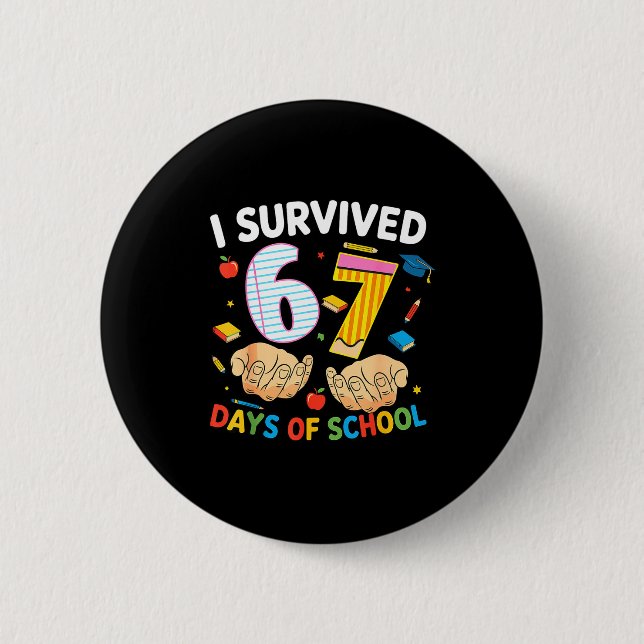 I Survived 67 Days Of School Cool Teacher Design  Knapp (Framsida)