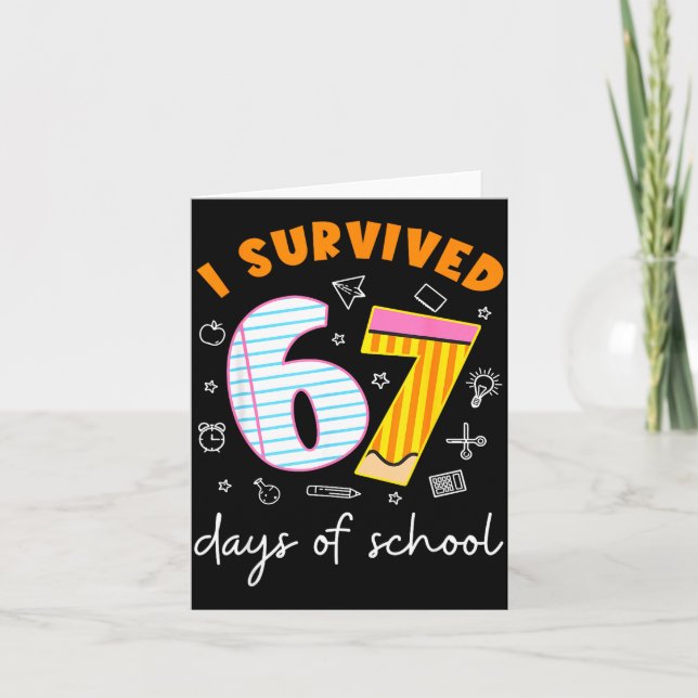 I Survived 67 Days Of School Cool Teacher Design  Kort (Framsida)