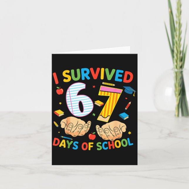 I Survived 67 Days Of School Cool Teacher Design  Kort (Framsida)