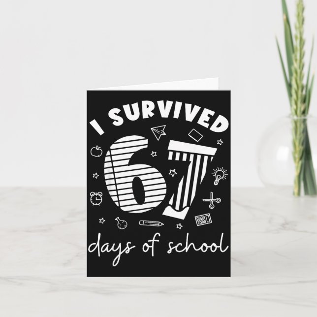 I Survived 67 Days Of School Cool Teacher Design  Kort (Framsida)