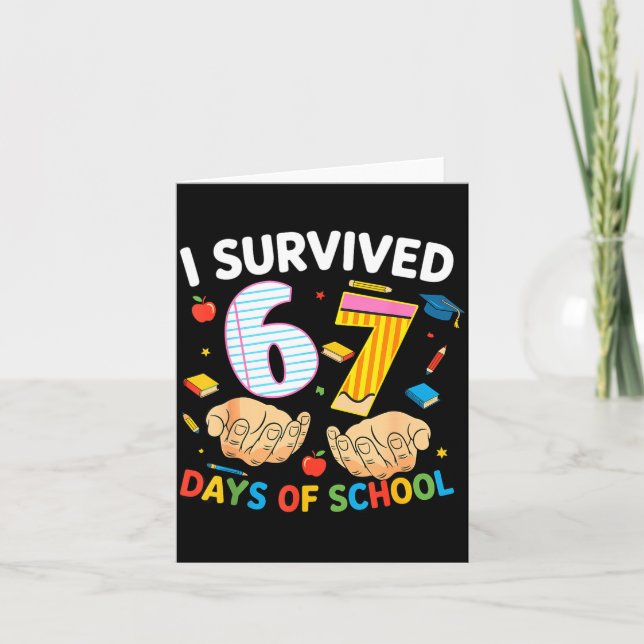 I Survived 67 Days Of School Cool Teacher Design  Kort (Framsida)
