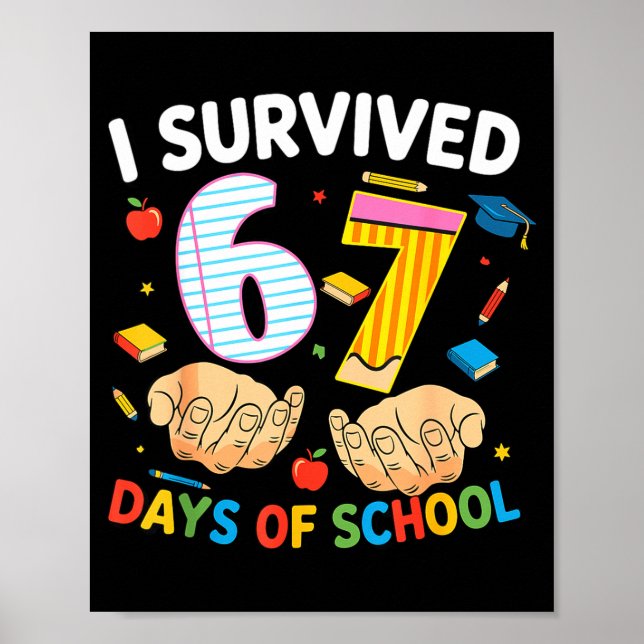 I Survived 67 Days Of School Cool Teacher Design  Poster (Framsidan)