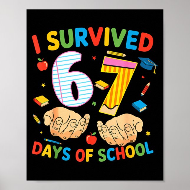 I Survived 67 Days Of School Cool Teacher Design  Poster (Framsidan)