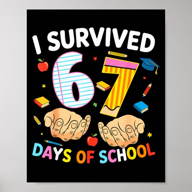 I Survived 67 Days Of School Cool Teacher Design  Poster (Framsidan)