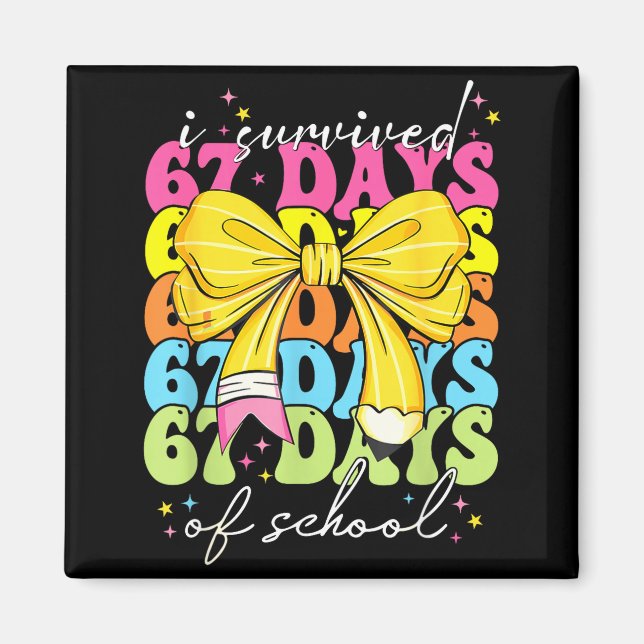 I Survived 67 Days Of School Coquette Bow Student  Magnet (Framsidan)