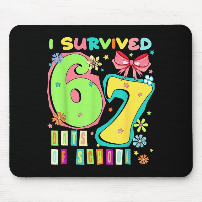 I Survived 67 Days Of School Coquette Bow Teachers Musmatta (Framsidan)