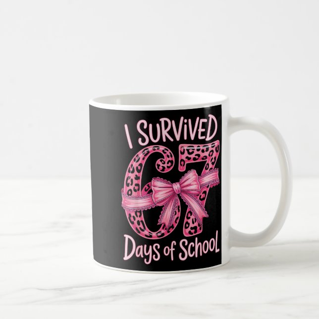 I Survived 67 Days Of School Coquette Girls Women  Kaffemugg (Höger)