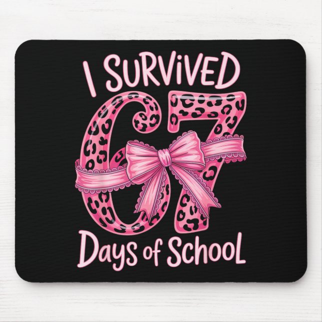 I Survived 67 Days Of School Coquette Girls Women  Musmatta (Framsidan)