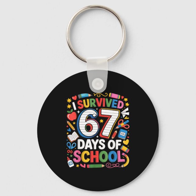 I Survived 67 Days Of School Cute Kid Six Seven Ce Nyckelring (Framsida)
