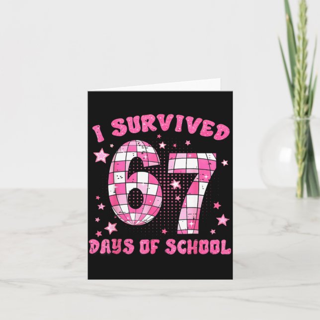 I Survived 67 Days Of School Cute Teacher Six Seve Kort (Framsida)