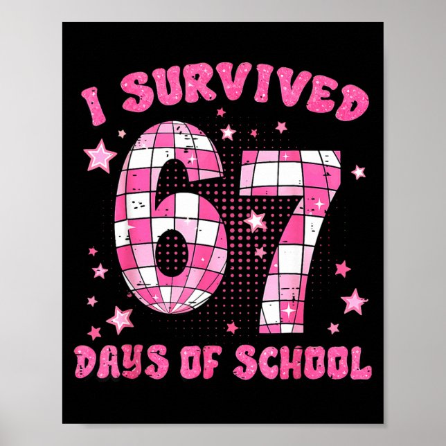 I Survived 67 Days Of School Cute Teacher Six Seve Poster (Framsidan)