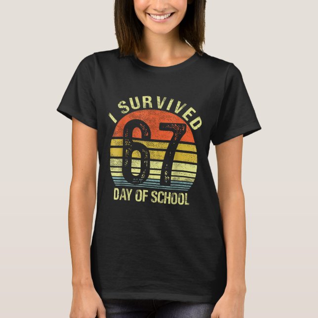 I Survived 67 Days Of School Dabbing Six Seven Mem T Shirt (Framsida)