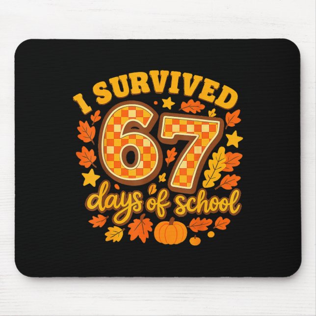 I Survived 67 Days Of School Fall Leaves Cute Autu Musmatta (Framsidan)