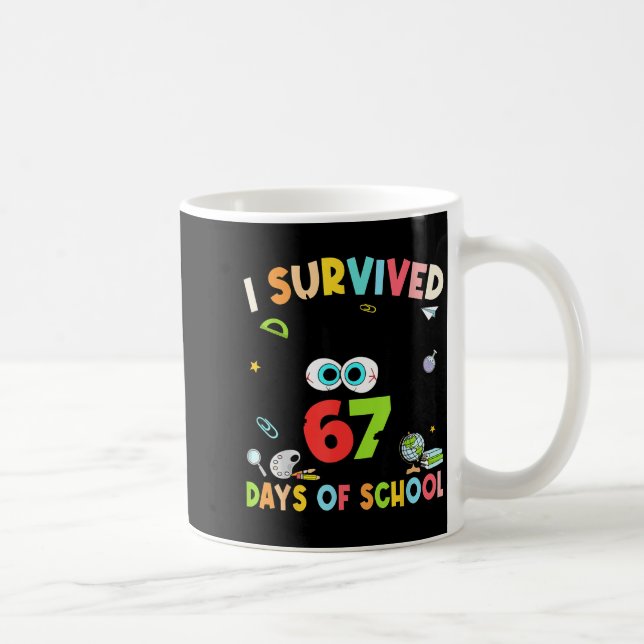 I Survived 67 Days Of School For Kids Girl Teacher Kaffemugg (Höger)