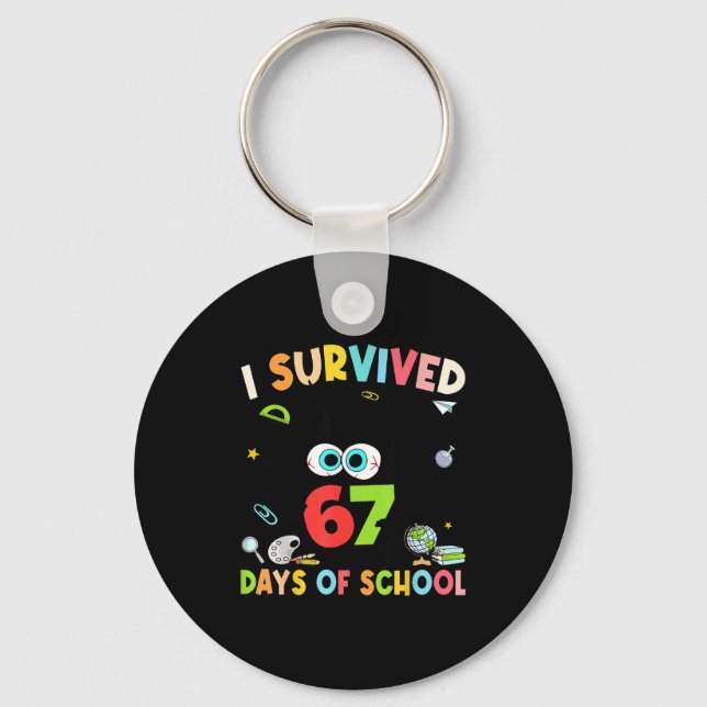 I Survived 67 Days Of School For Kids Girl Teacher Nyckelring (Framsida)