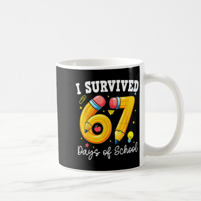 I Survived 67 Days Of School For Teachers Students Kaffemugg (Höger)