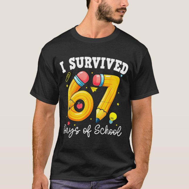 I Survived 67 Days Of School For Teachers Students T Shirt (Framsida)