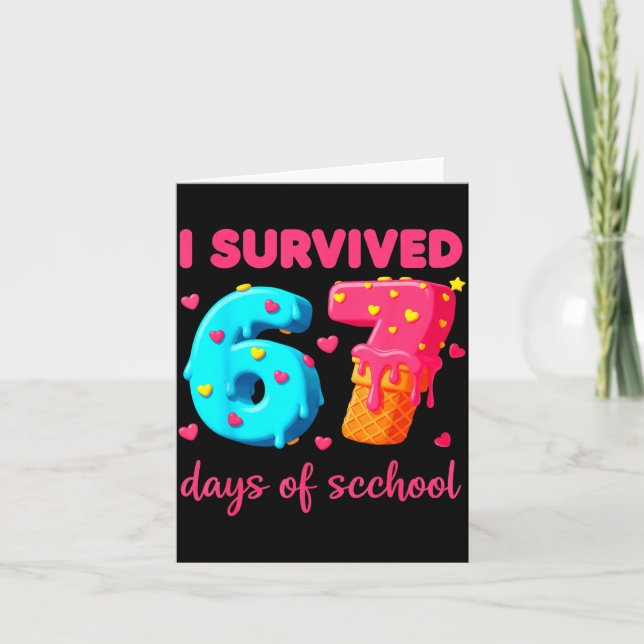I Survived 67 Days Of School Funny 67 Meme Teacher Kort (Framsida)