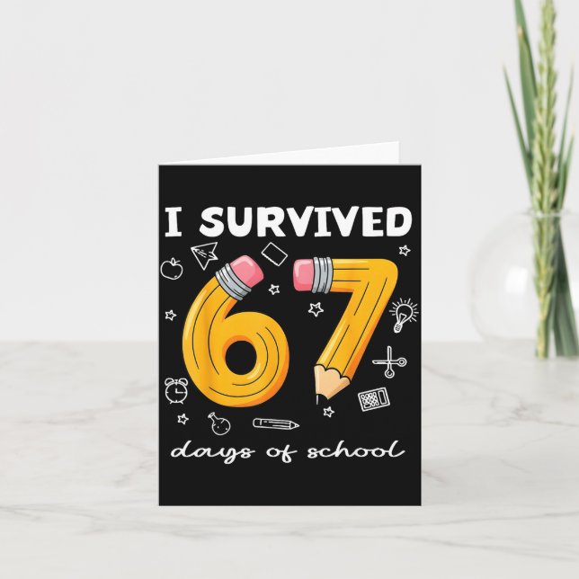 I Survived 67 Days Of School Funny 67 Meme Teacher Kort (Framsida)