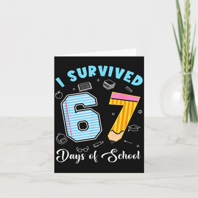 I Survived 67 Days Of School Funny 67 Meme Teacher Kort (Framsida)