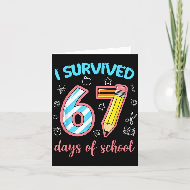 I Survived 67 Days Of School Funny 67 Meme Teacher Kort (Framsida)
