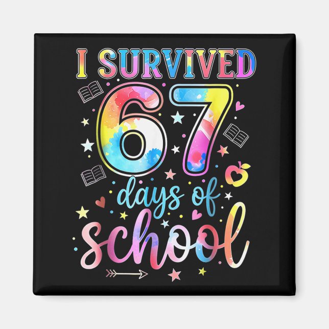I Survived 67 Days Of School Funny 67 Meme Teacher Magnet (Framsidan)