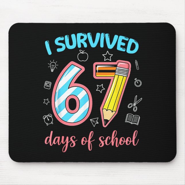 I Survived 67 Days Of School Funny 67 Meme Teacher Musmatta (Framsidan)
