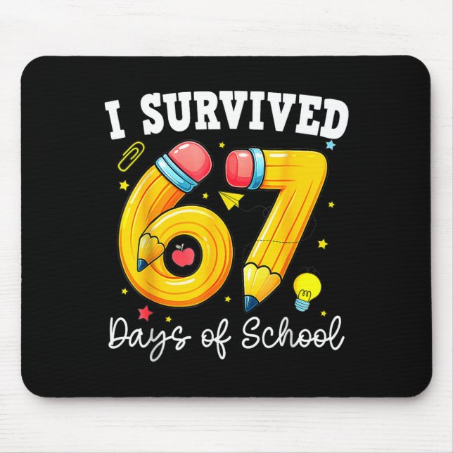 I Survived 67 Days Of School Funny 67 Meme Teacher Musmatta (Framsidan)