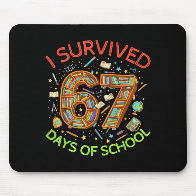 I Survived 67 Days Of School Funny 67 Meme Teacher Musmatta (Framsidan)