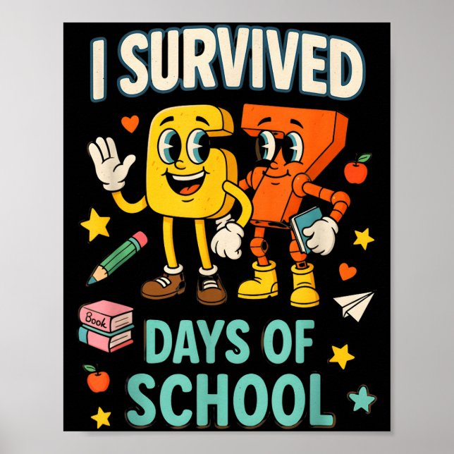 I Survived 67 Days Of School Funny 67 Meme Teacher Poster (Framsidan)