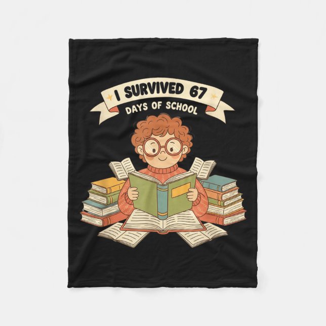 I Survived 67 Days Of School Funny 67 Teachers Stu Fleecefilt (Framsidan)