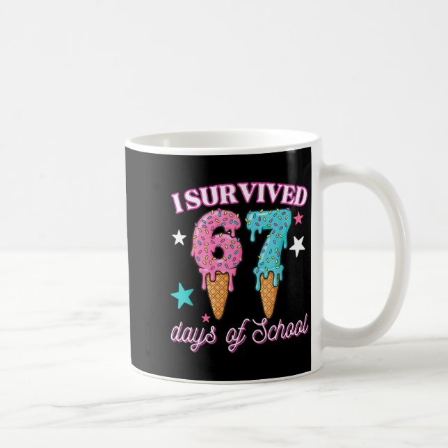 I Survived 67 Days Of School Funny 67 Teachers Stu Kaffemugg (Höger)