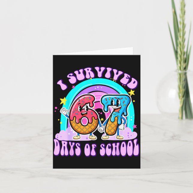 I Survived 67 Days Of School Funny 67 Teachers Stu Kort (Framsida)