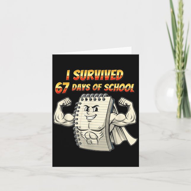 I Survived 67 Days Of School Funny 67 Teachers Stu Kort (Framsida)
