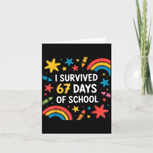 I Survived 67 Days Of School Funny 67 Teachers Stu Kort (Framsida)
