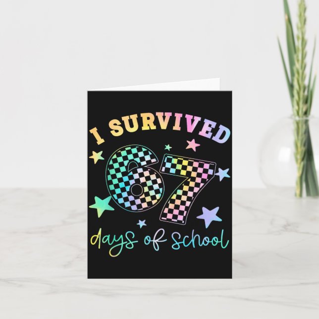 I Survived 67 Days Of School Funny 67 Teachers Stu Kort (Framsida)