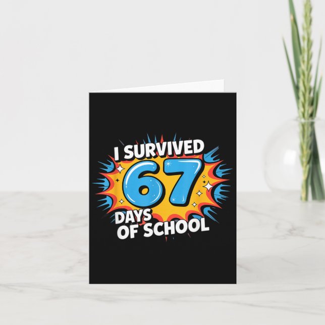 I Survived 67 Days Of School Funny 67 Teachers Stu Kort (Framsida)