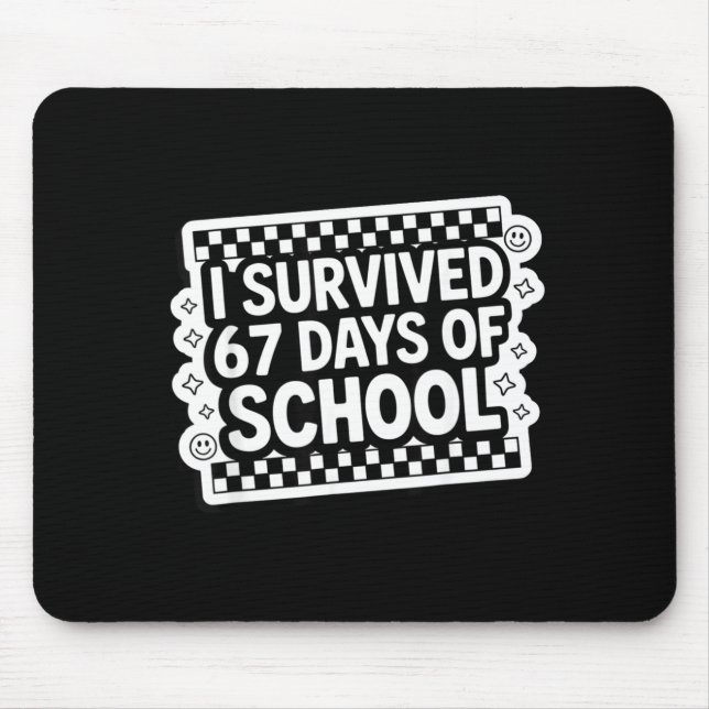 I Survived 67 Days Of School Funny 67 Teachers Stu Musmatta (Framsidan)