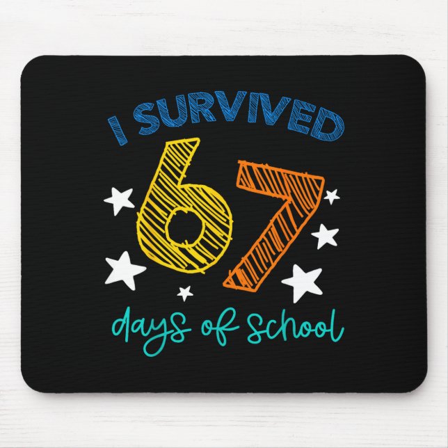 I Survived 67 Days Of School Funny 67 Teachers Stu Musmatta (Framsidan)