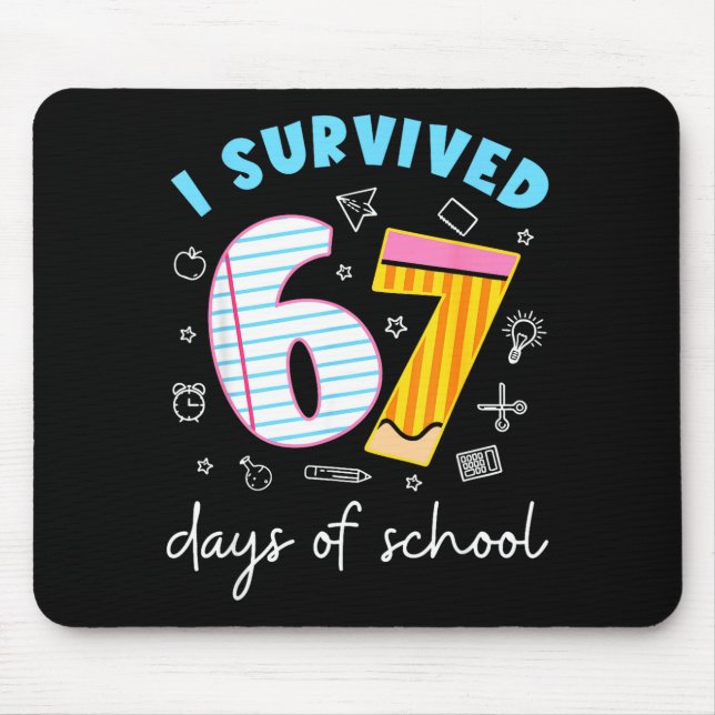 I Survived 67 Days Of School Funny 67 Teachers Stu Musmatta (Framsidan)