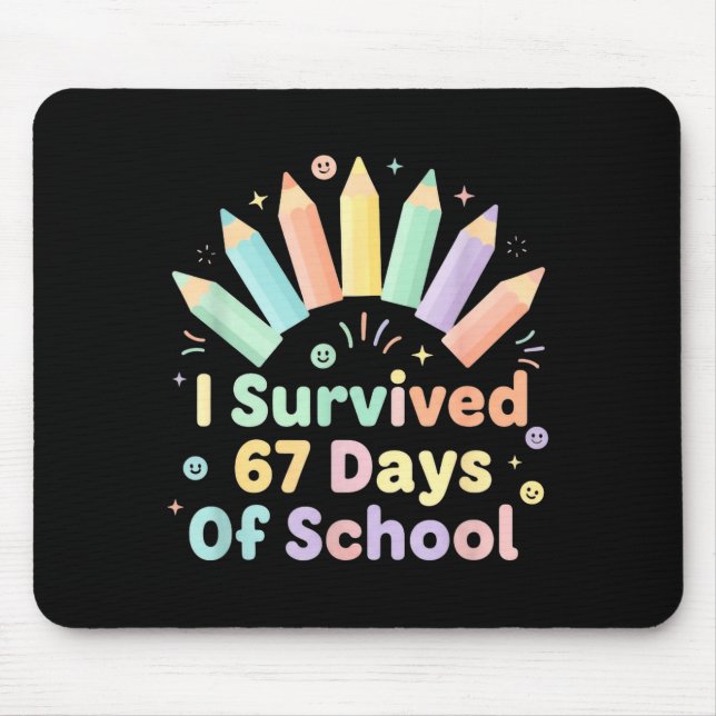 I Survived 67 Days Of School Funny 67 Teachers Stu Musmatta (Framsidan)