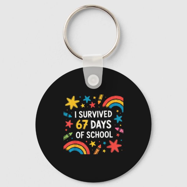 I Survived 67 Days Of School Funny 67 Teachers Stu Nyckelring (Framsida)