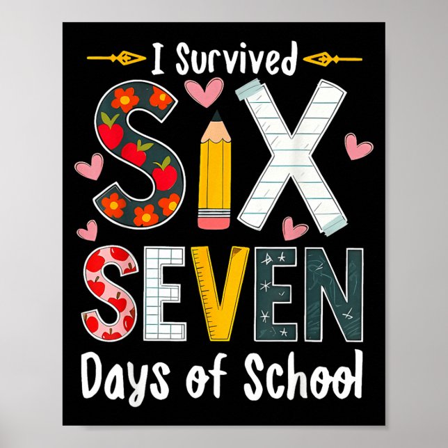 I Survived 67 Days Of School Funny 67 Teachers Stu Poster (Framsidan)