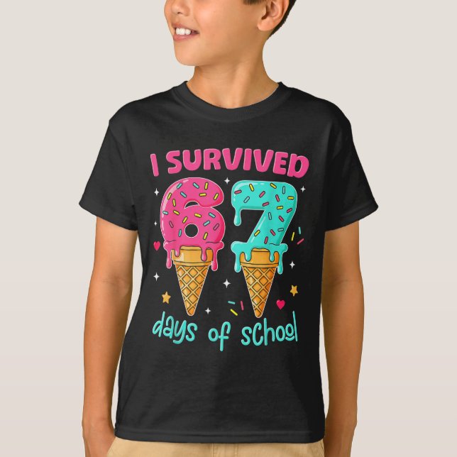 I Survived 67 Days Of School Funny 67 Teachers Stu T Shirt (Framsida)